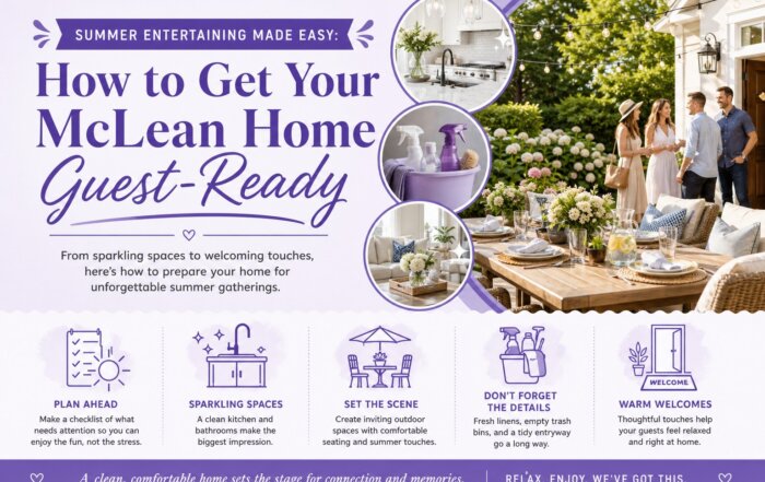 Summer Entertaining Home Cleaning McLean VA - Virginia Housekeepers