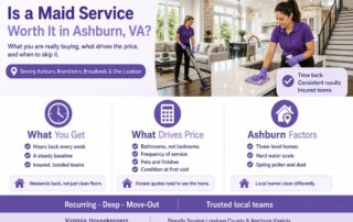 Is a maid service worth it in Ashburn VA - Virginia Housekeepers